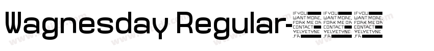Wagnesday Regular字体转换